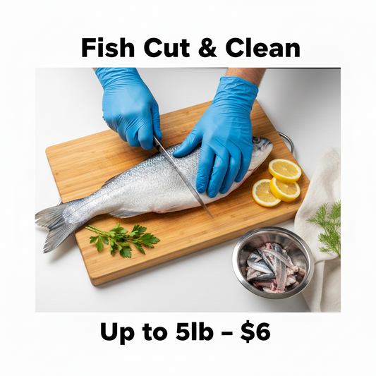 Fish Cut & Clean Add-on (Up to 5lb)