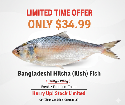 Bangladeshi Hilsha (Illish) Fish – 1000/1200gm | Only $34.99 (Limited Time Offer)